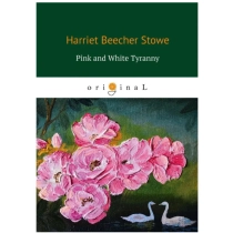 Stowe Harriet: Pink and White Tyranny ▷ ASAXIYdan xarid qilish: narxlar, xususiyatlar, izohlar
