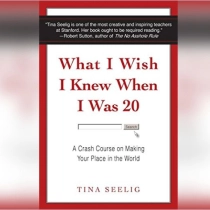 Tina Seelic: What I Wish I Knew When I Was 20 ▷ ASAXIYdan xarid qilish: narxlar, xususiyatlar, izohlar