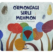 Ўрмондаги сирли меҳмон