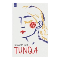 Ruxsora Nur: Tunqa ▷ ASAXIYdan xarid qilish: narxlar, xususiyatlar, izohlar