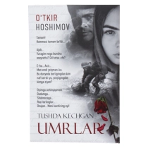 O‘tkir Hoshimov: Tushda kechgan umrlar ▷ ASAXIYdan xarid qilish: narxlar, xususiyatlar, izohlar