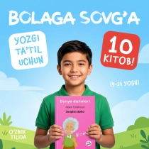 Bolaga sovg'a: yozgi ta’til uchun 10 kitob! (9-14 yosh) ▷ ASAXIYdan xarid qilish: narxlar, xususiyatlar, izohlar