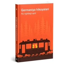Германия ҳикоялари: Кўнгилдаги аёл